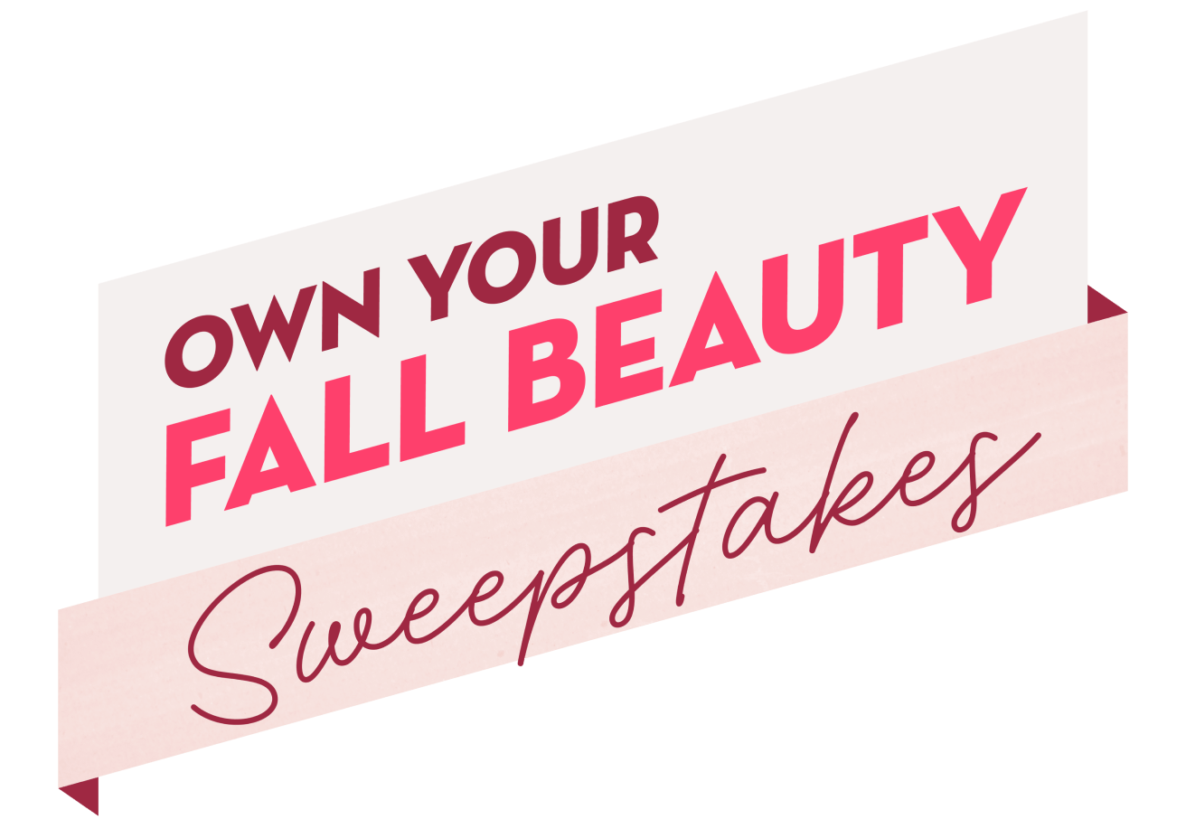 Own Your Fall Beauty Sweepstakes